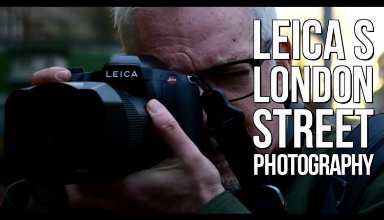 Leica S London Street Photography (NEW workshop, too!)