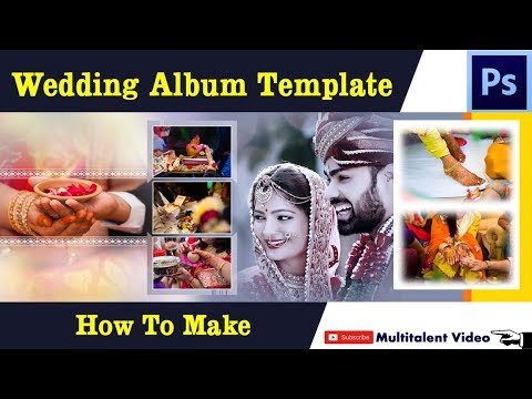 How to create wedding album template design in Photoshop hindi tutorial by multitalent video