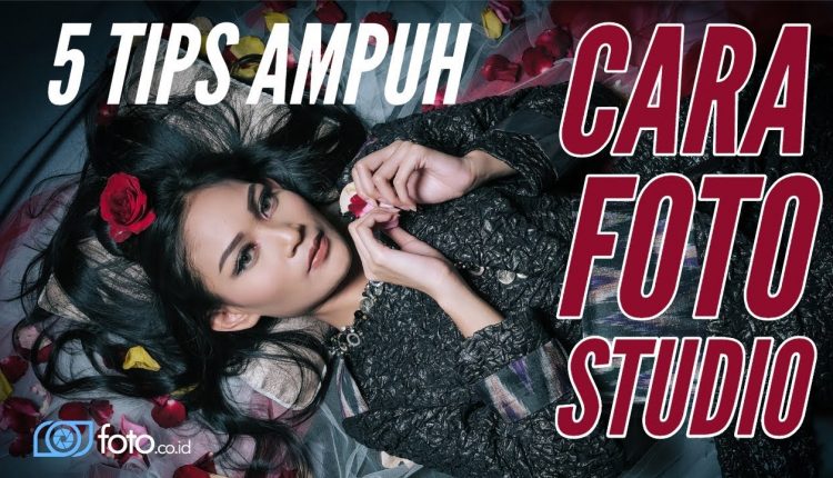5 Tips Cara Foto Studio | Belajar Fotografi Model di Studio Rumahan