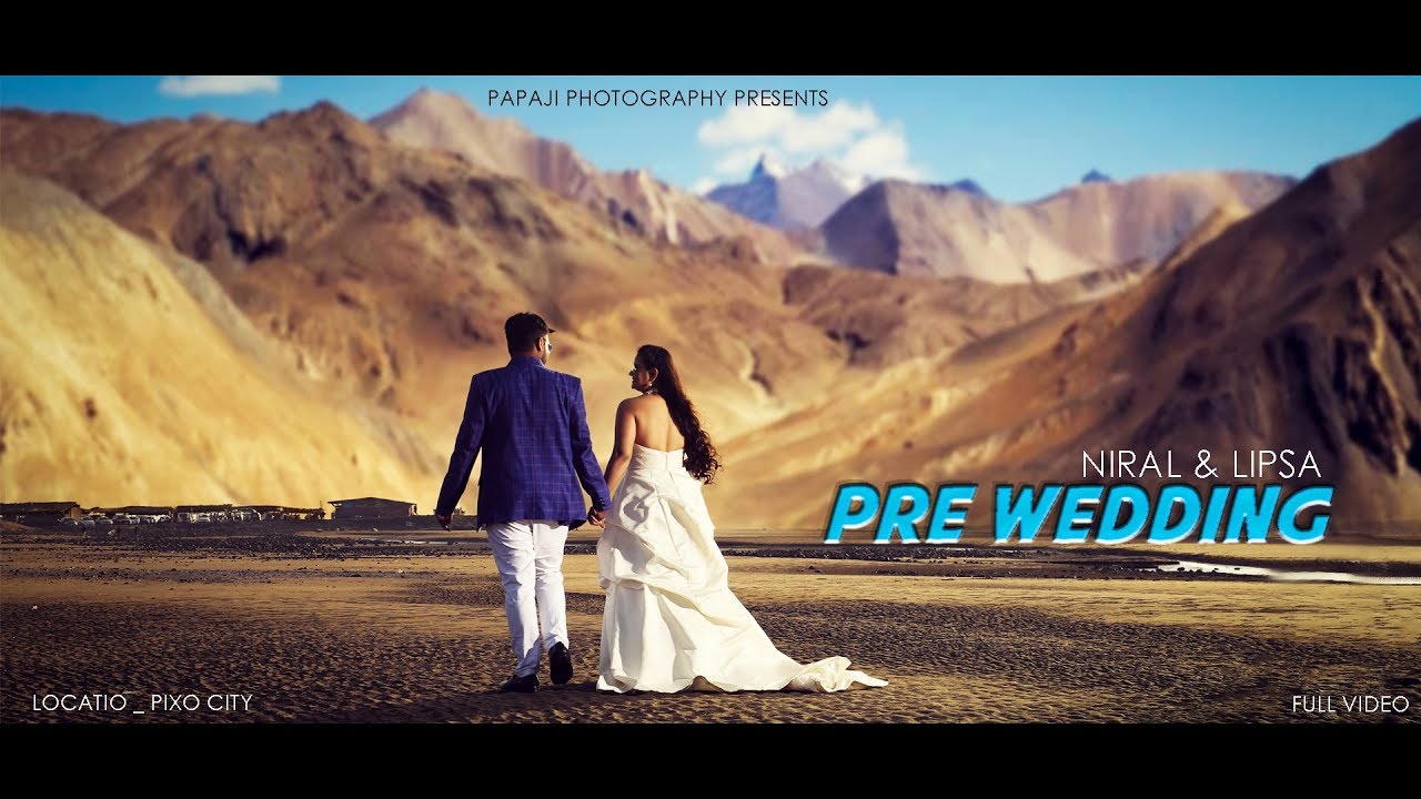 NIRAL & LIPSA 'S PRE WEDDING SONG || PIXOCITY || PAPAJI PHOTOGRAPHY