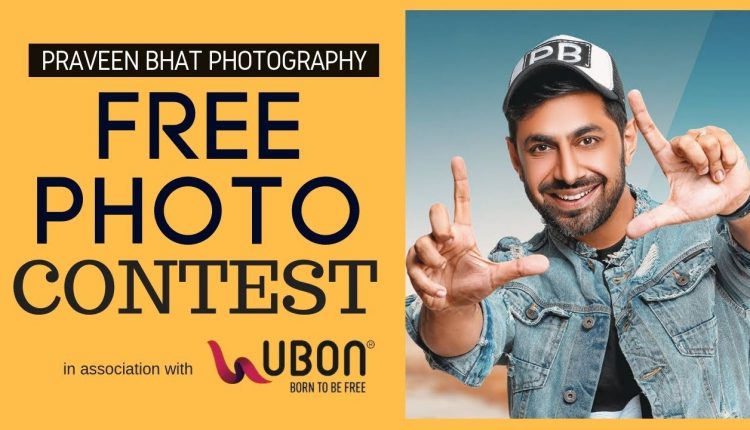 Free Photoshoot Contest | with Celebrity Photographer Praveen Bhat | Ubon India | Modeling Tips