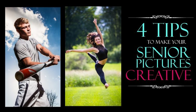How to get CREATIVE Senior Pictures: 4 Easy Tips!