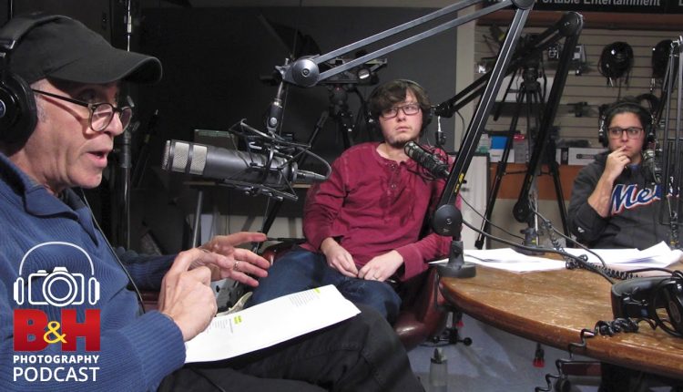 B&H Photography Podcast | New Gear Announcements - 2019