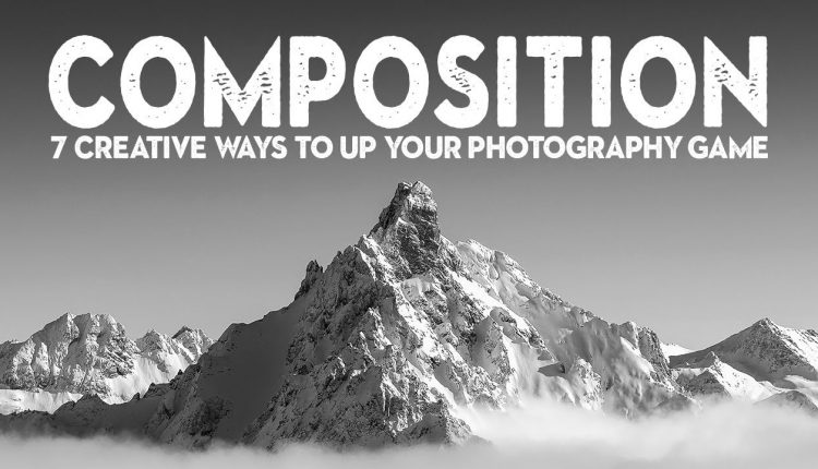 7 SIMPLE photo COMPOSITION TIPS to IMPROVE your photography