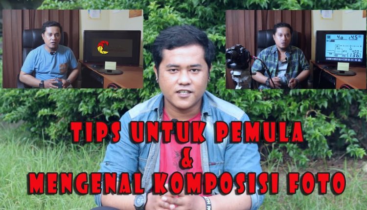 Mengenal 4 Jenis Komposisi Foto Pada Fotografi Digital Beserta Tips