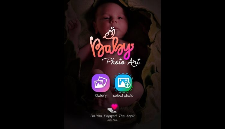 Baby Photo Art - Create Beautiful Photo Story