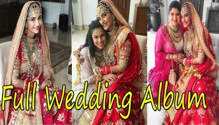 Full Wedding Album Of Bollywood Diva Sonam Kapoor & Anand Ahuja l By 90 DEGREE FORWARD l