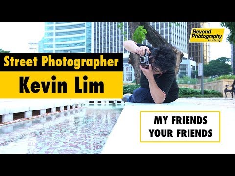 Top Tricks In Street Photography by Kevin Lim (My Friends, Your Friends series)