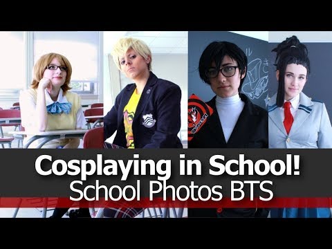 Cosplay At School! [Photo-shoot BTS]