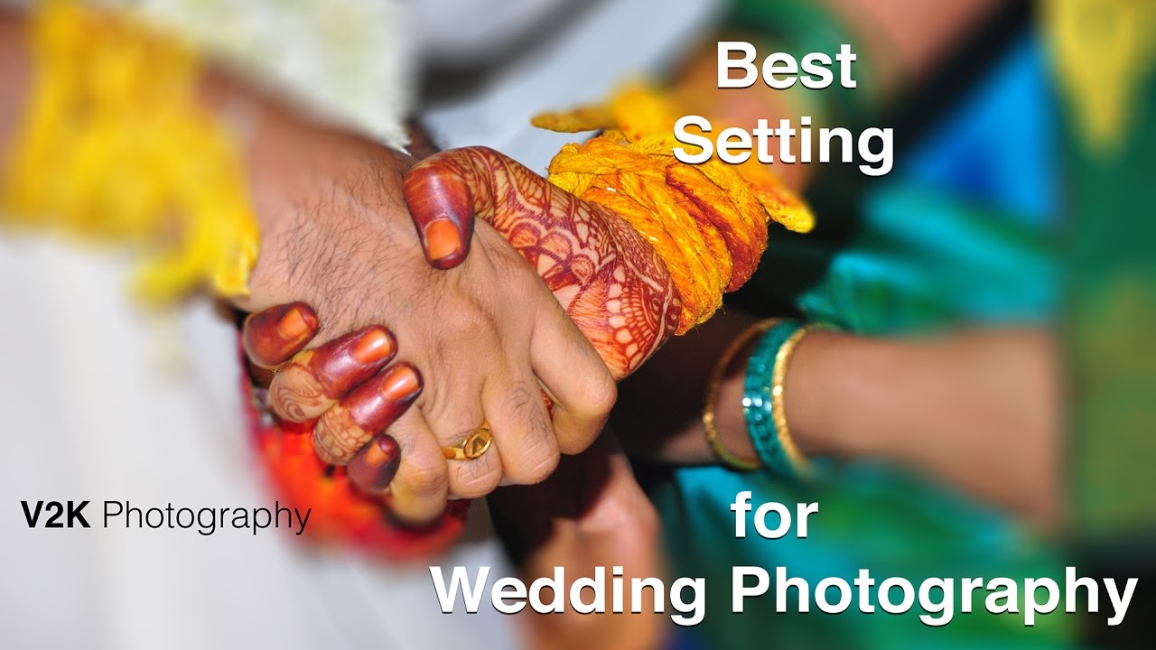 Best Settings for Wedding Photography | Learn Photography in Tamil