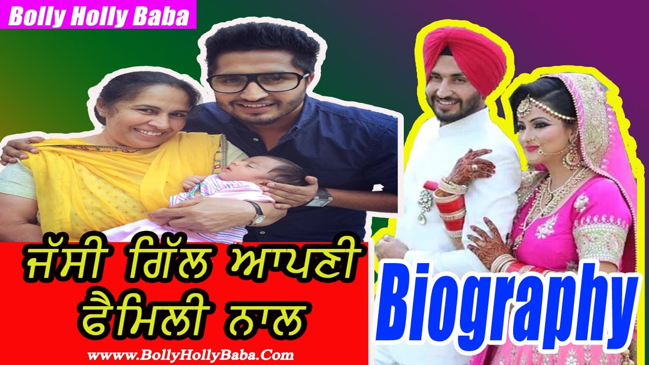 Jassi Gill | With Family | Biography | Mother | Father | Songs | Movies | Wedding Pics