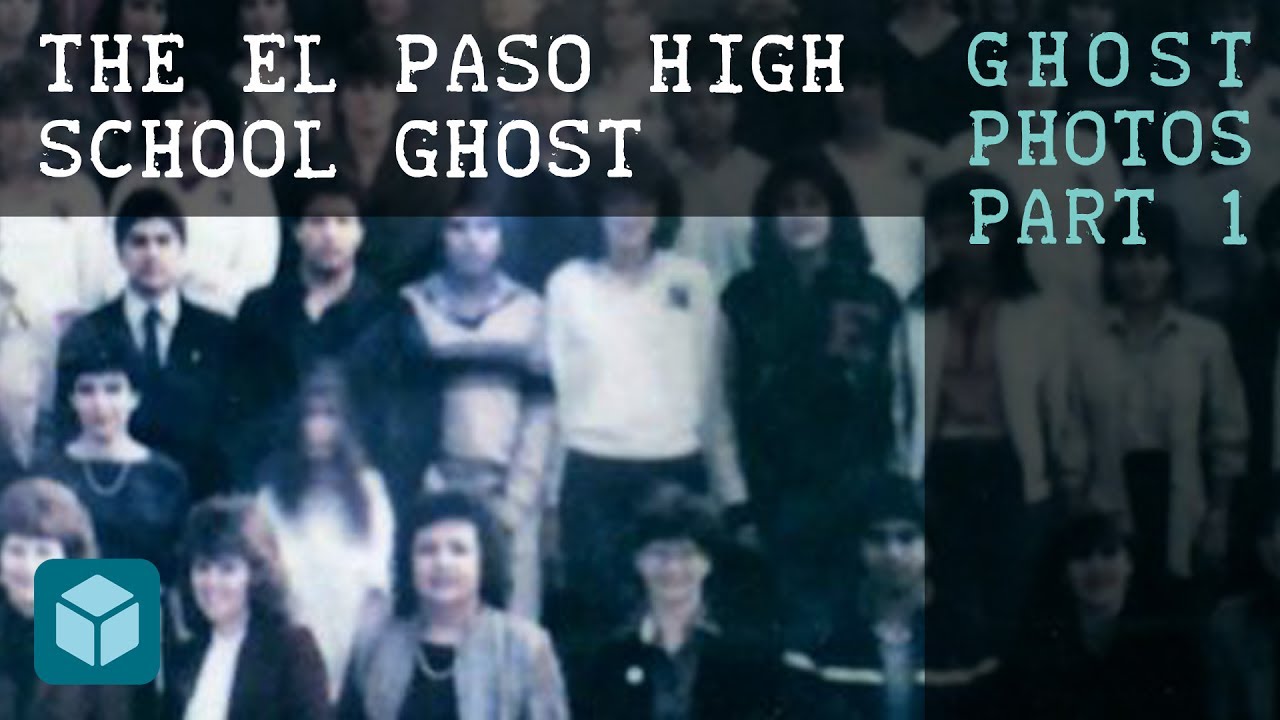 Ghost Photos You Might Not Have Seen (#1) - "El Paso High School Ghost"