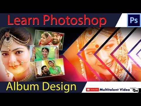 learn Wedding album design in hindi by Multitalent Video