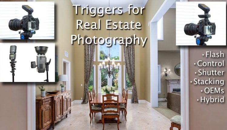 Triggers for Real Estate Photography