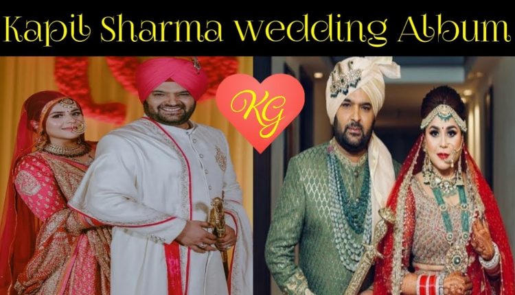 Kapil Sharma wedding & Reception photo Album video // Kapil sharma and Ginni chatrath Marriage video