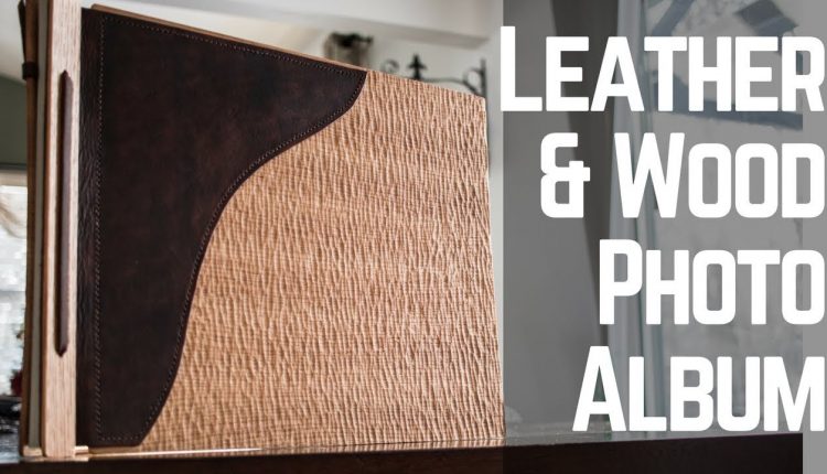 Making a Photo Album with Leather and Wood // How To // Woodworking // DIY
