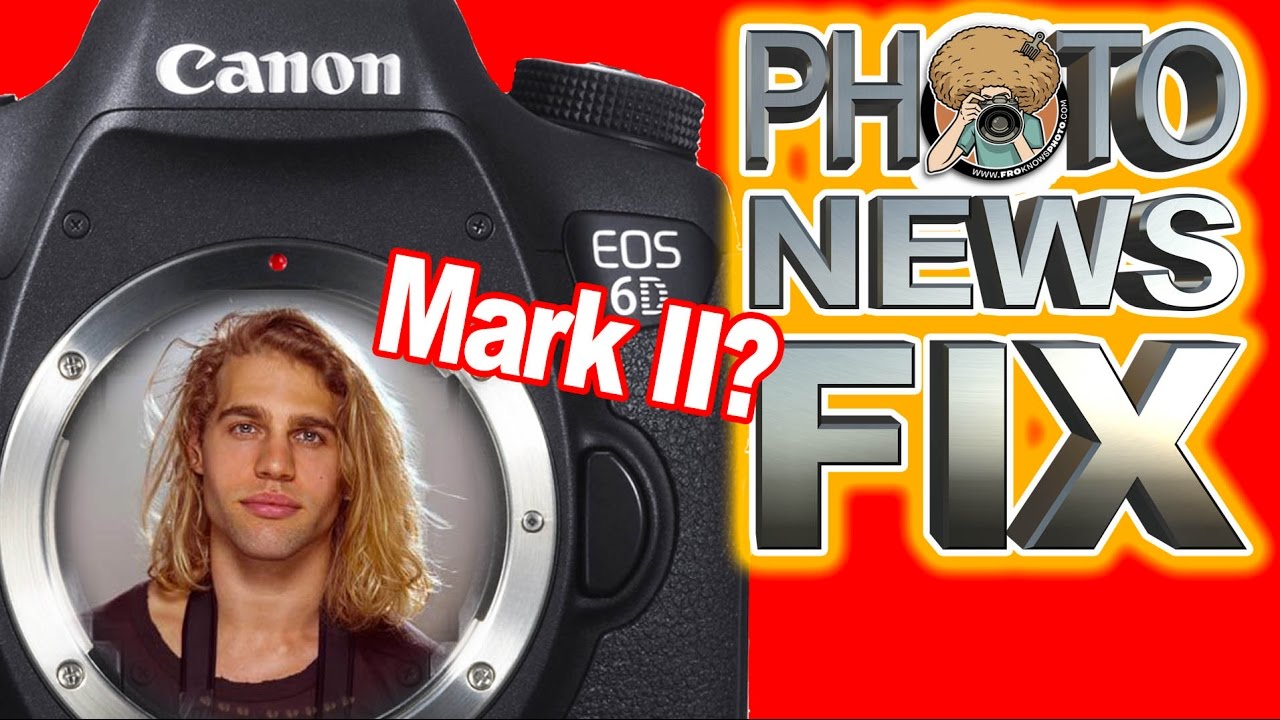 PHOTO NEWS FIX: $50,000 B+W-Only Camera, CANON 6D Mark II Coming Soon? Tri-Lens May be in Trouble...