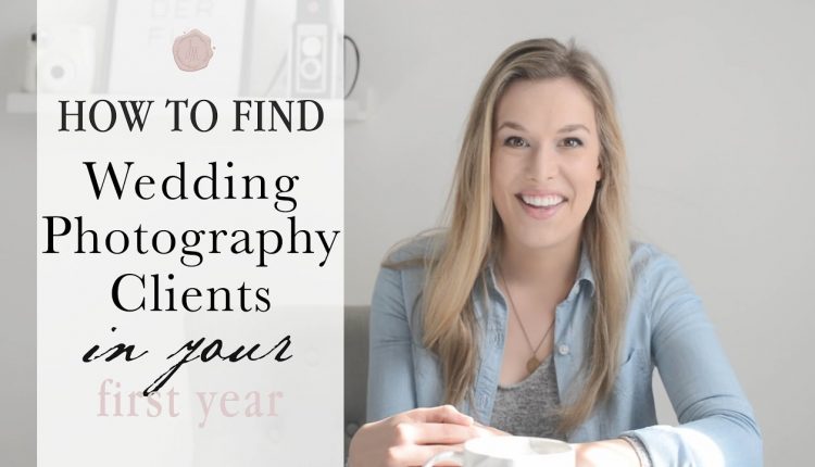 How to Find Wedding Photography Clients in Your First Year
