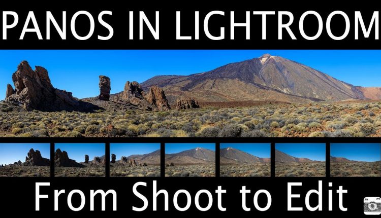 How to Create Panoramas from Shoot to Editing in Lightroom