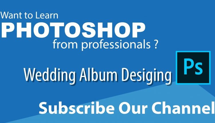 Wedding album designing in Adobe Photoshop | Ep4 | Abhay Sawant