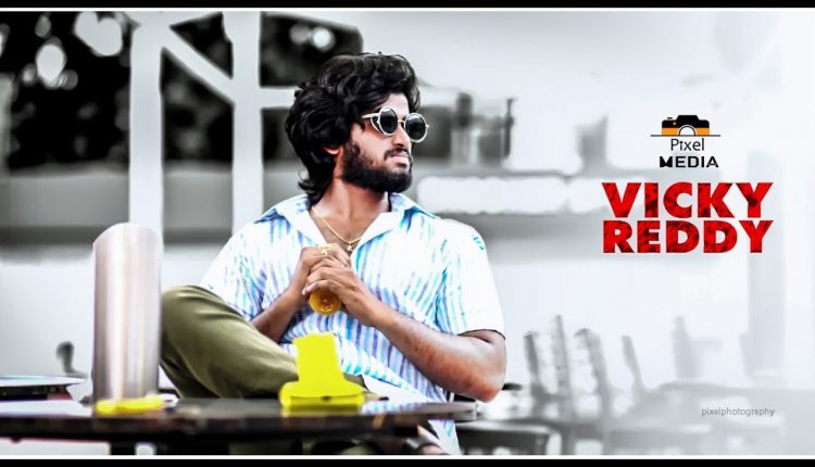 VICKY REDDY V/S ARJUN REDDY || PIXEL PHOTOGRAPHY