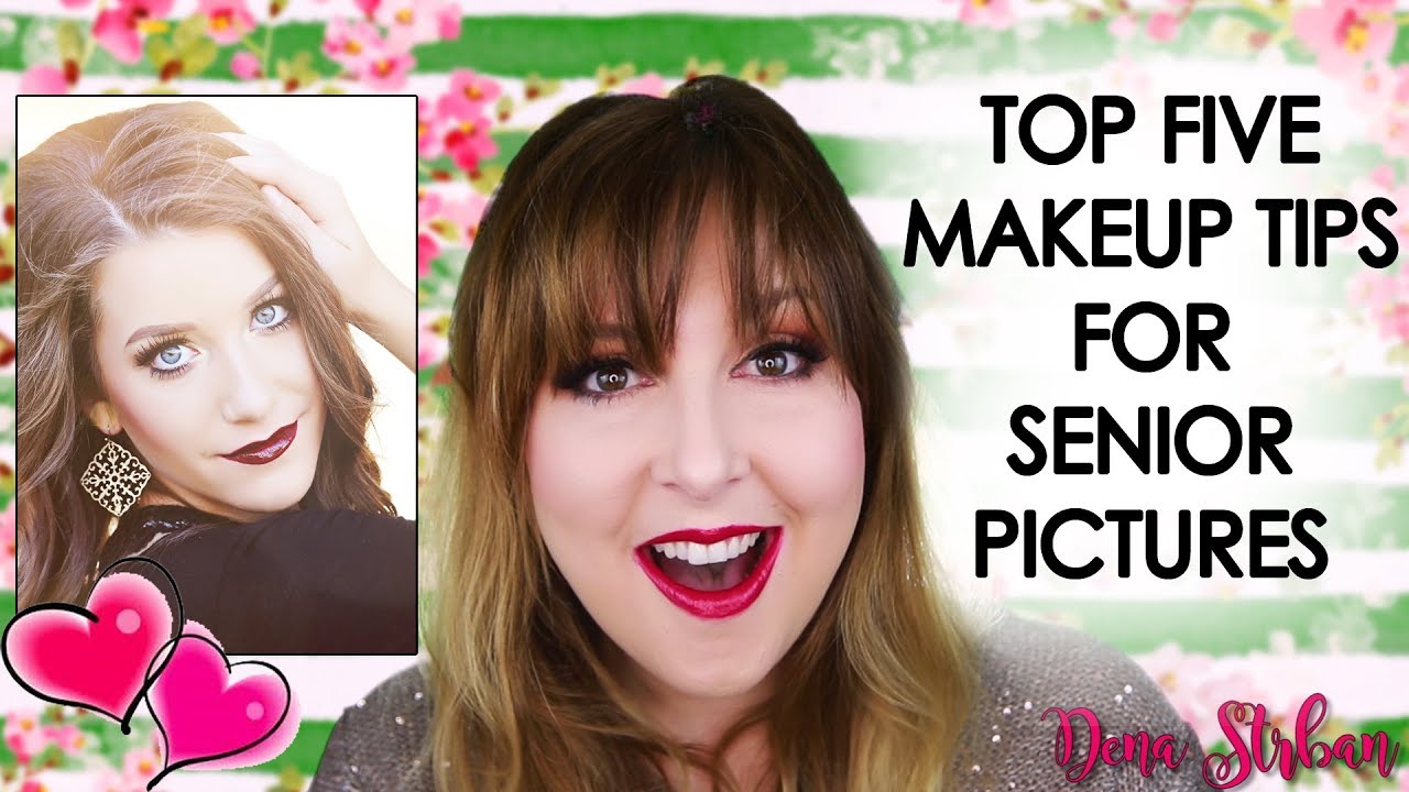 TOP FIVE MAKEUP TIPS for Senior Pictures!!! (or any pictures!)