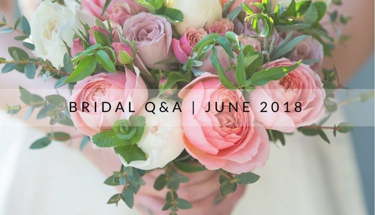 Bridal Makeup Q&A | June 2018