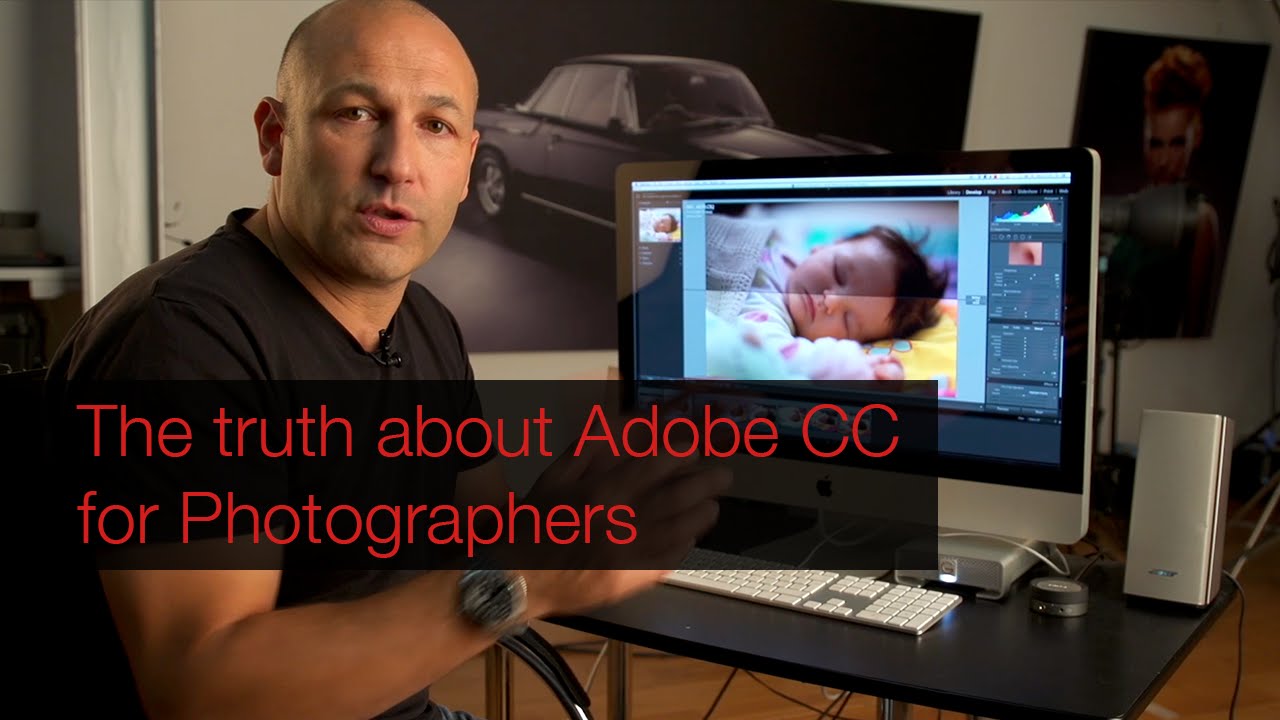 The TRUTH about Adobe CC for photographers