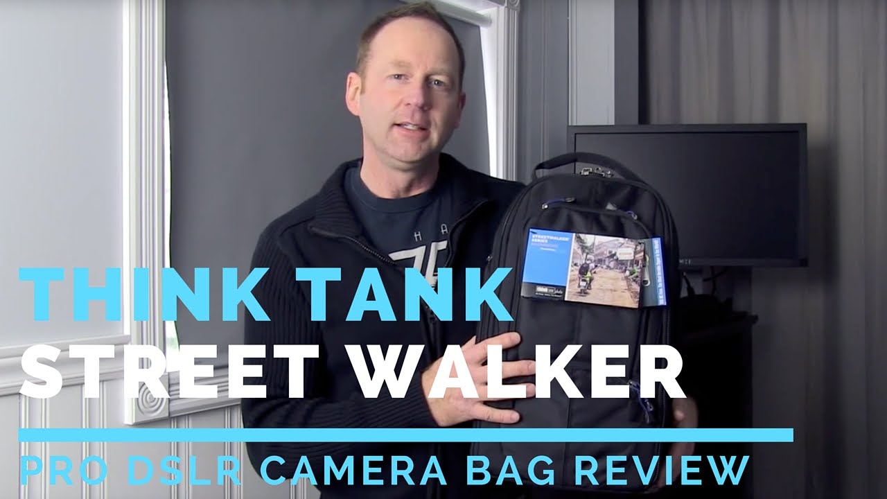 Think Tank Photo StreetWalker Review | DSLR Camera Bag Camera Backpack
