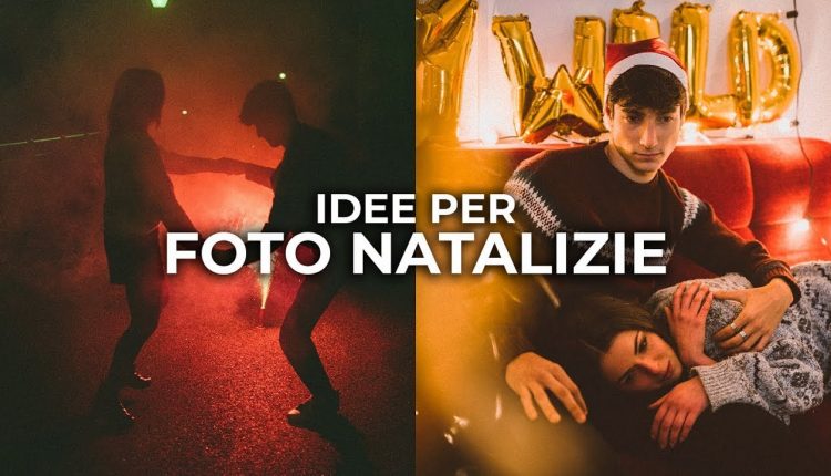 IDEE PER FARE BELLE FOTO A NATALE - SHOOTING FOTOGRAFICO