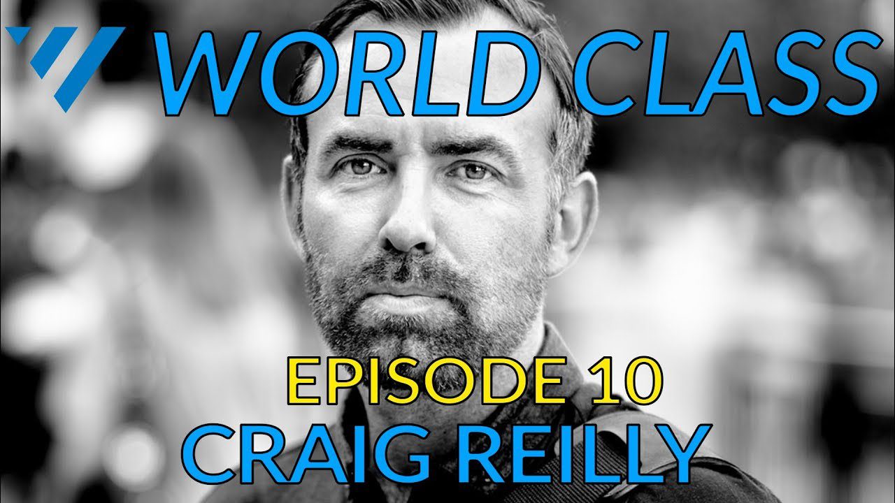 Craig Reilly - Street Photography That Stands Out - World Class: Ep. 10