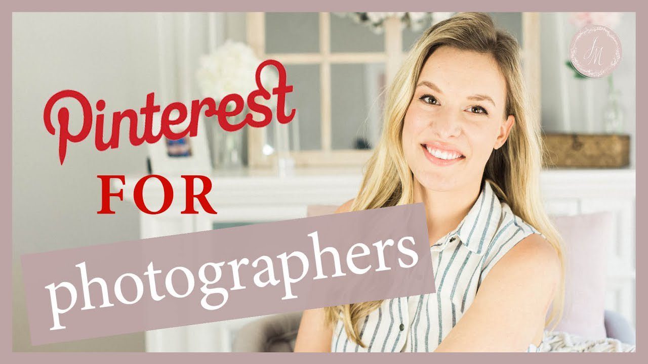 Pinterest for Photographers