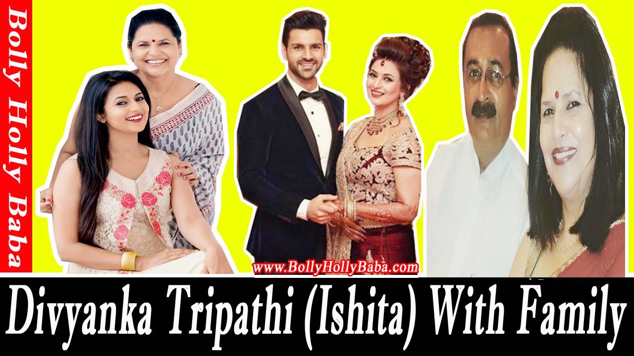 Divyanka Tripathi | With Family | Husband | Mother | Wedding  Pics | Yeh Hai Mohabbatein Ishita