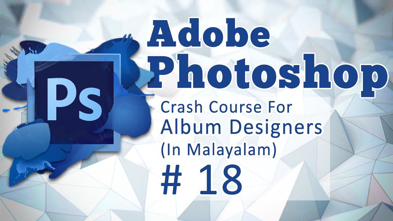 Adobe Photoshop Malayalam tutorial For wedding Album Designers 18