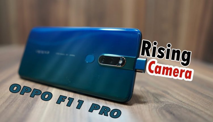 OPPO F11 Pro review - rising front selfie camera, PUBG, Battery life