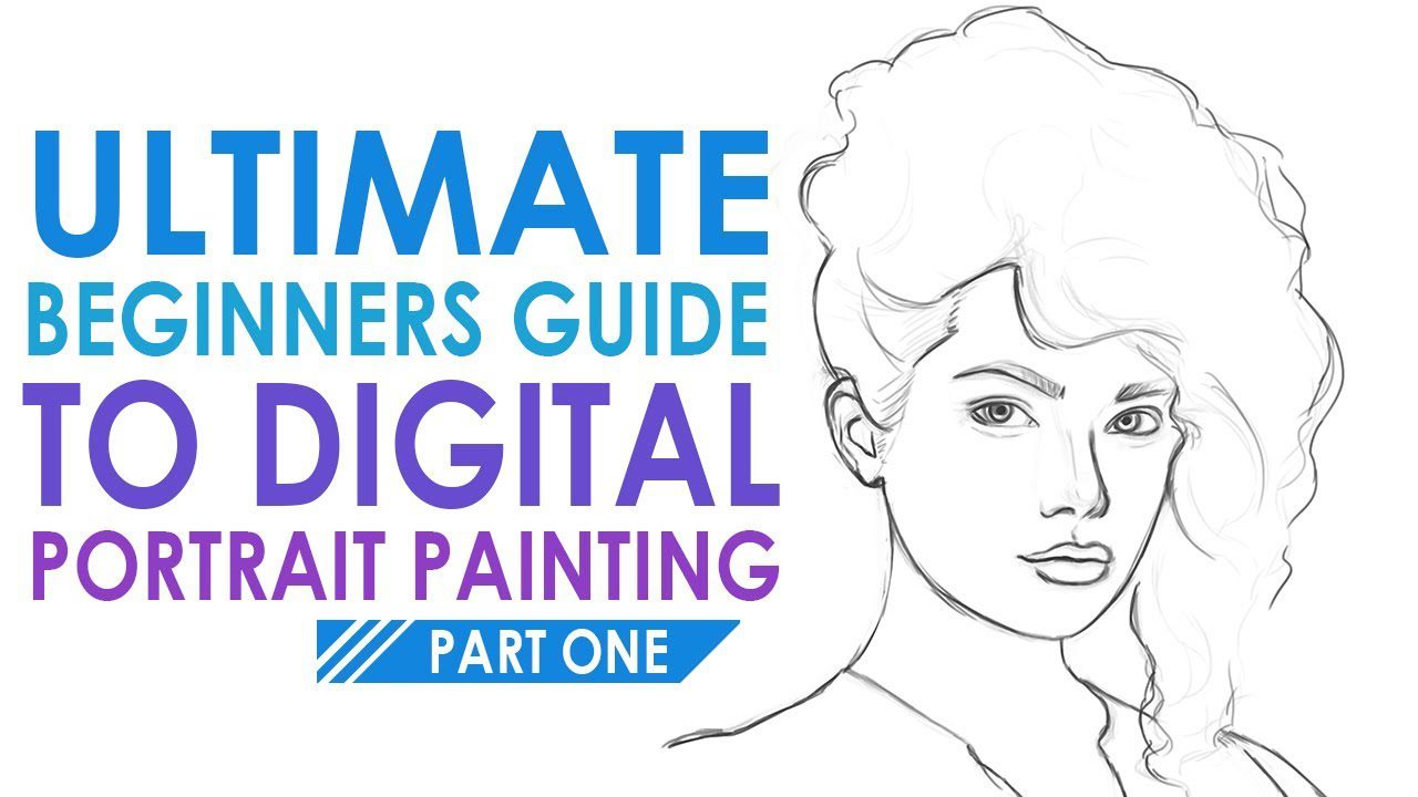 ULTIMATE BEGINNERS GUIDE - Digital Portrait Painting in Adobe Photoshop | Vol 2 Part 1