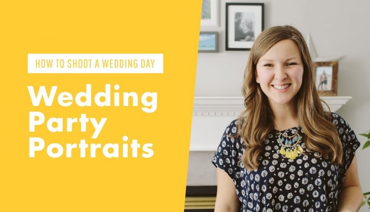 How to Shoot Bridal Party Portraits