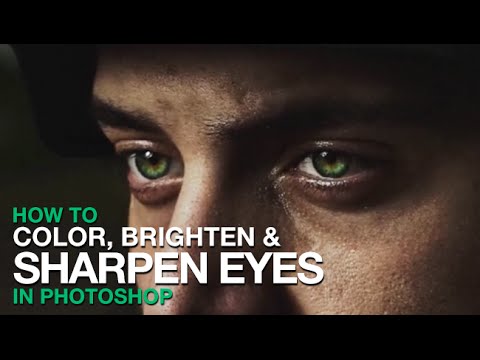 How to Color, Brighten and Sharpen Eyes in Photoshop