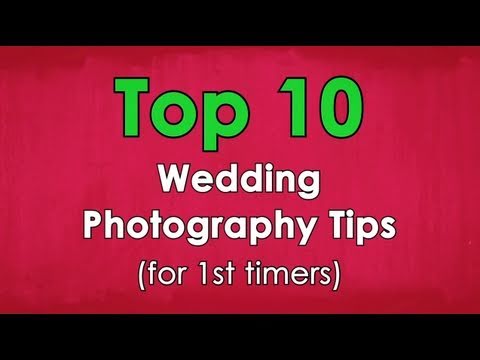 10 Wedding Photography Tips for First Timers
