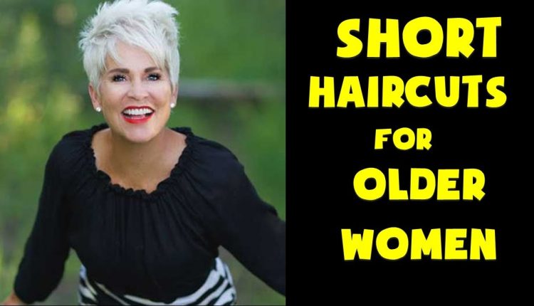 Short Haircuts for Older Women 2018