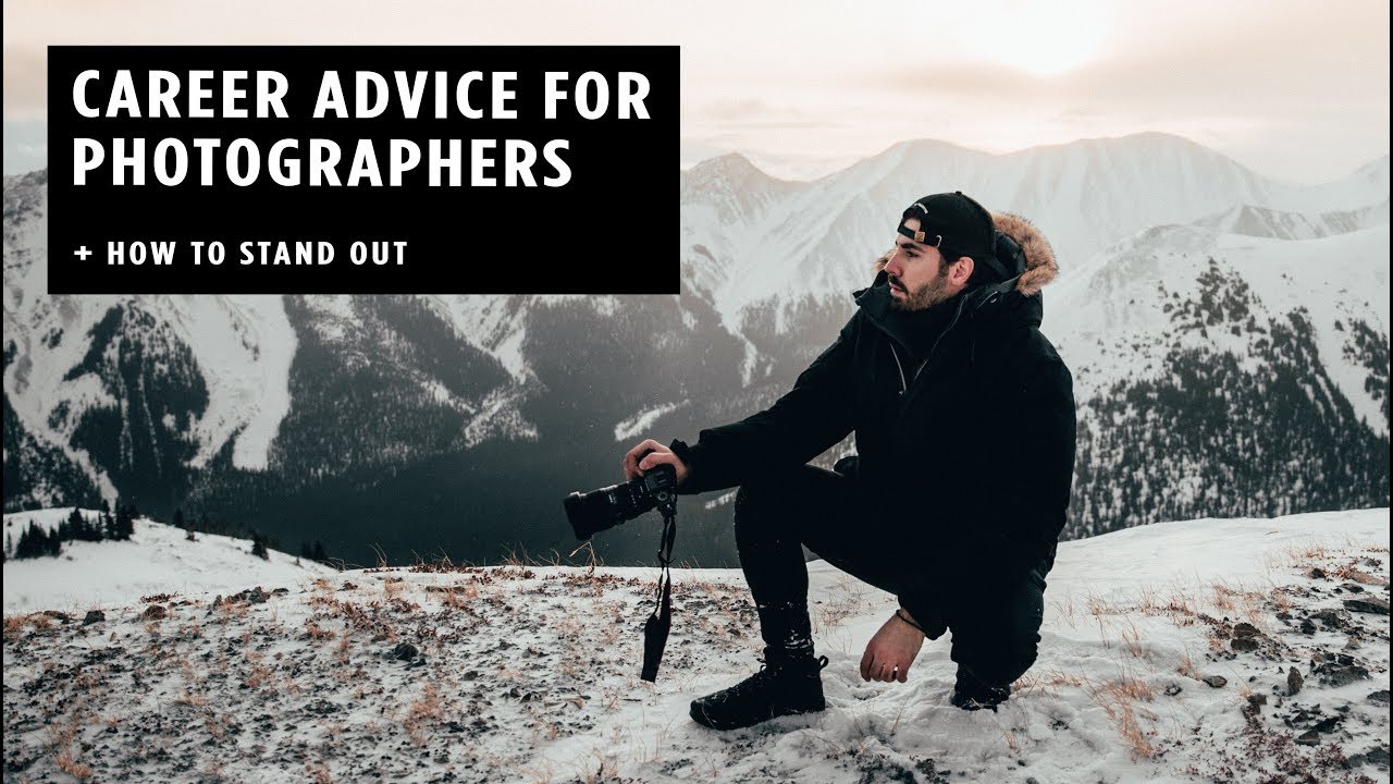 Career Advice for Photographers