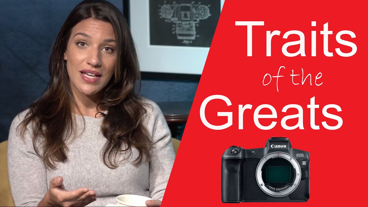 Traits of GREAT Photographers