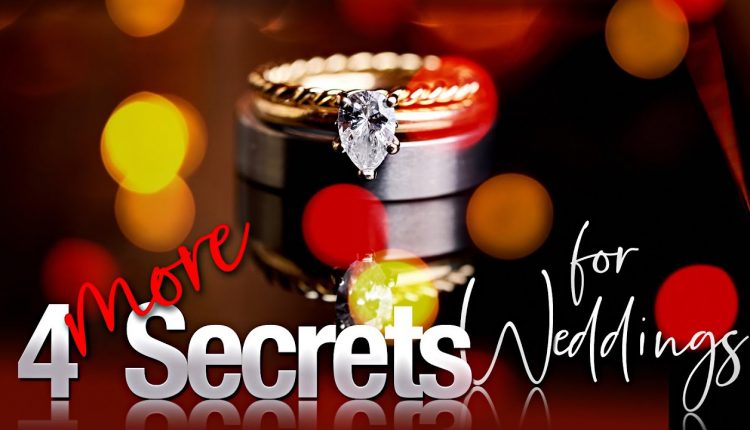 4(more) Secret Weapons for Wedding Photographers