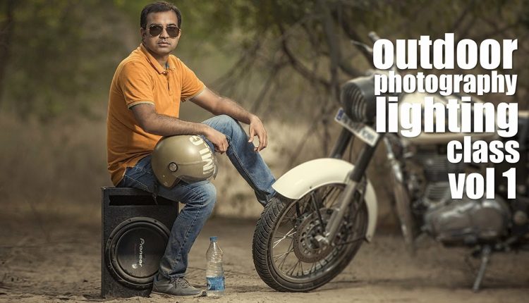 Outdoor Photography Lighting Class Vol 1