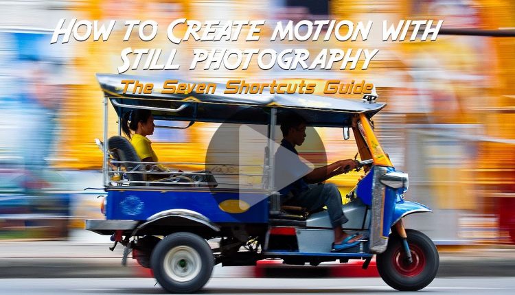 How to Create Motion With Still Photography: Free Online Photography Lessons from Tommy Schultz