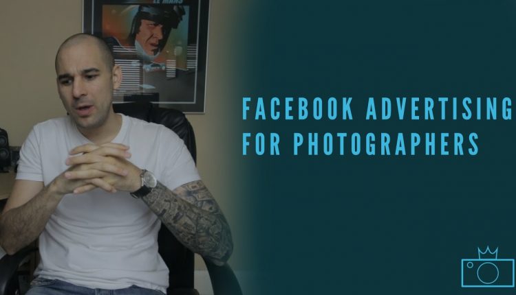 Facebook advertising for photographers | get more leads
