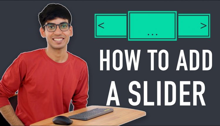 How to Create A Slider in WordPress
