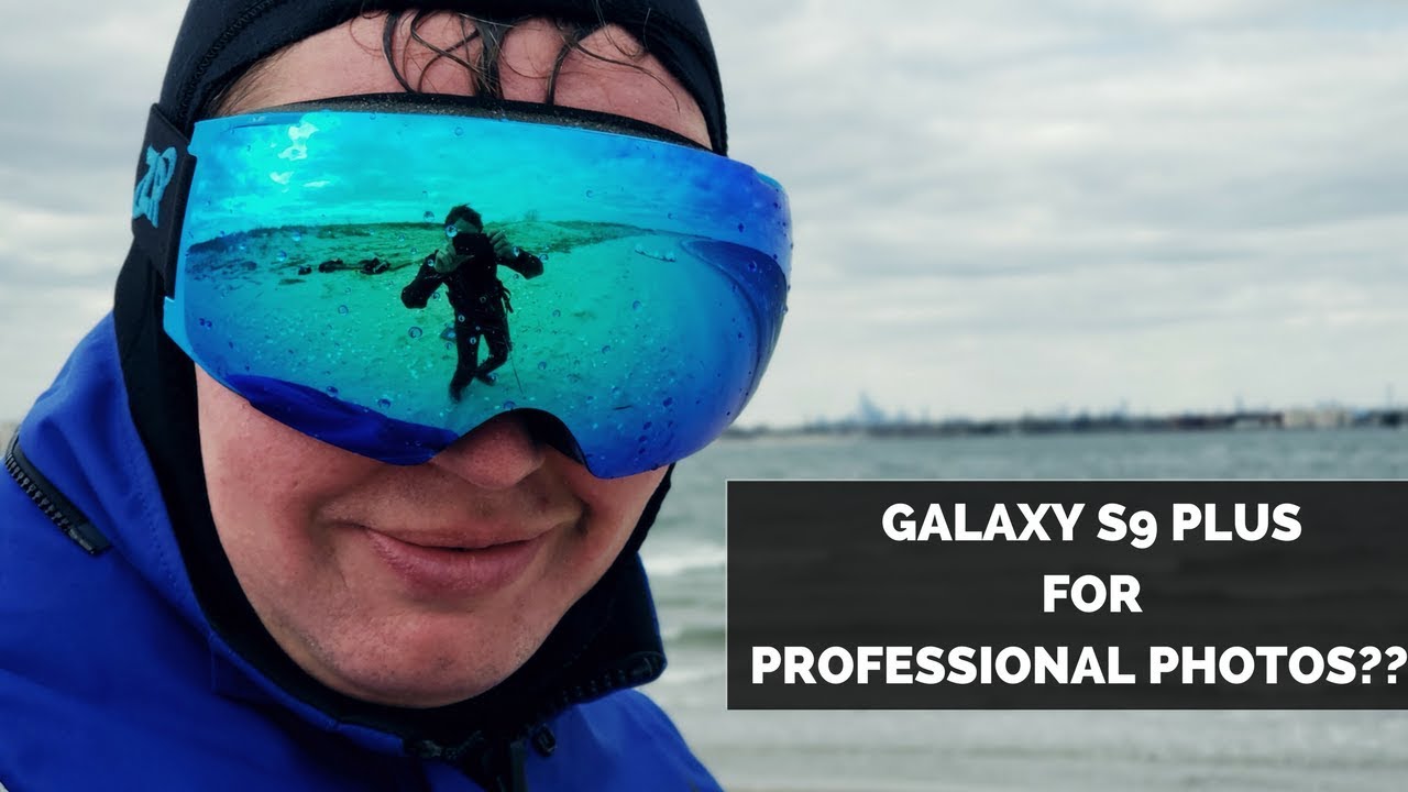 Galaxy S9 Plus Camera: Professional Photographer Test!!!
