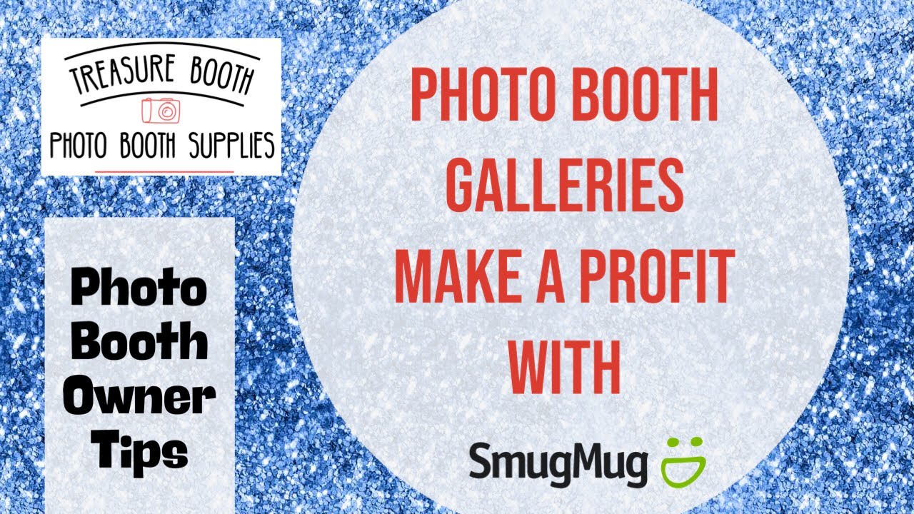 Profit with Smugmug for Photo Booth Websites