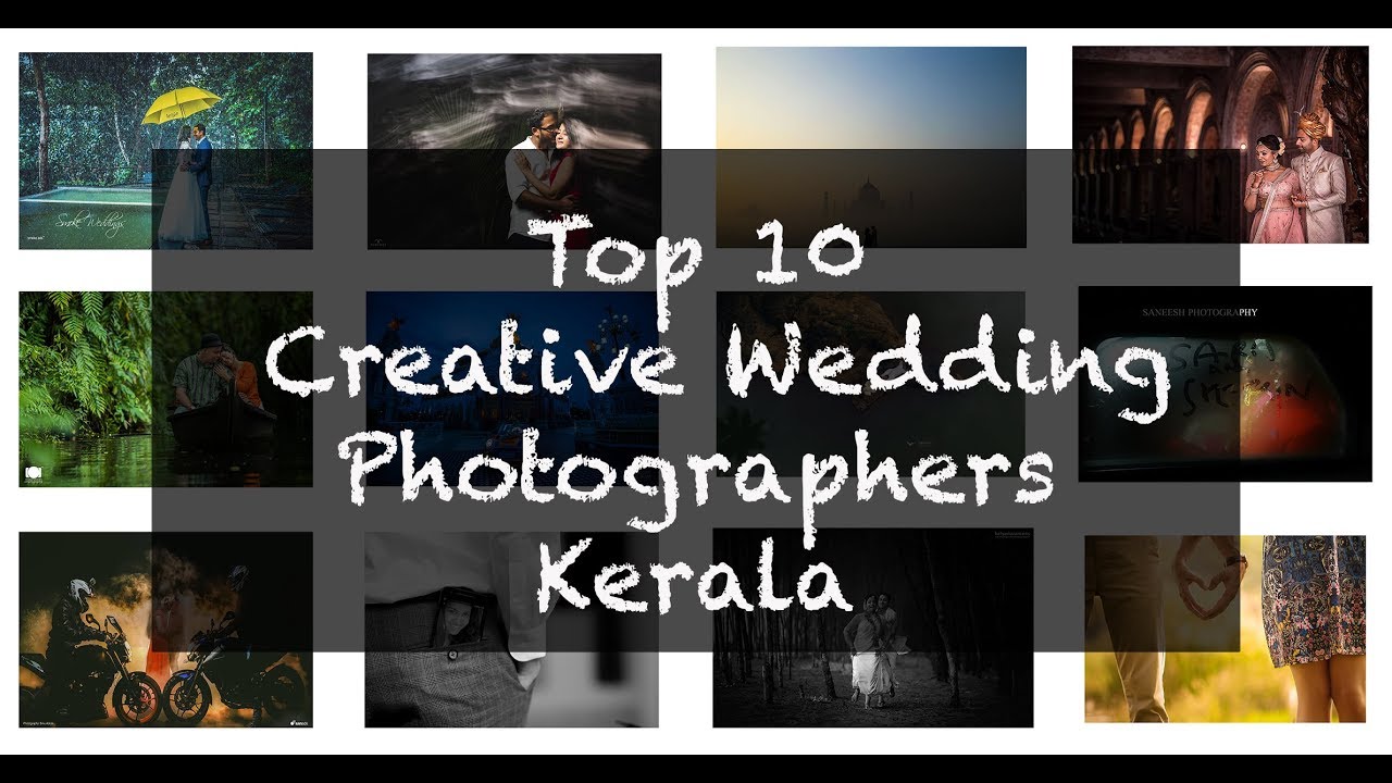 Top 10 Creative Wedding Photographers  Kerala (2018)